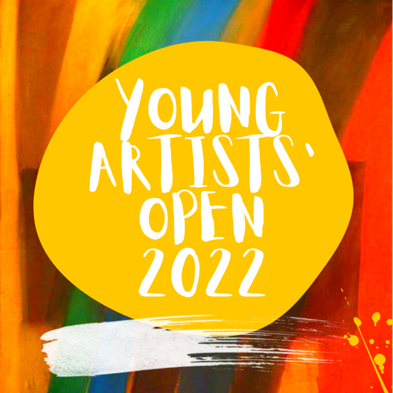 YOUNG ARTISTS’ OPEN 2022 Blackburn Museum